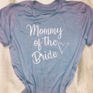 Mommy of the Bride Personalised T-Shirt