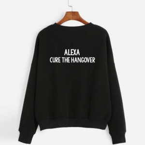 Unisex ALEXA... Cure the Hangover Sweatshirt
