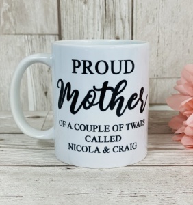 Proud Mother Explicit Mug