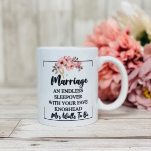 Marriage is an endless sleepover mug