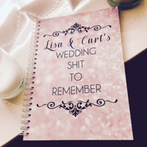 Personalised 'Wedding S**t to remember' Notebook