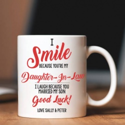 I smile because you're my in law mug